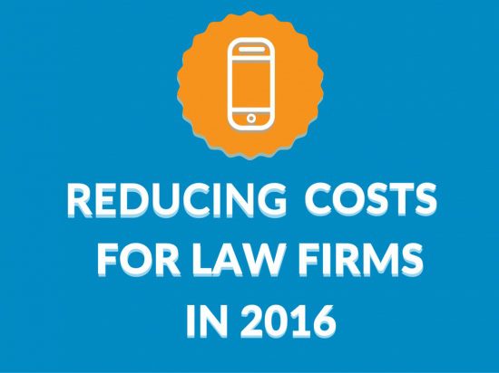 Reducing Costs For Law Firms