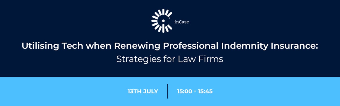 Utilising Tech when Renewing Professional Indemnity Insurance: Strategies for Law Firms